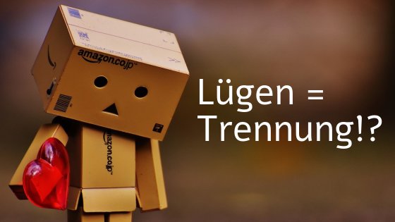 Lügen in der Beziehung Lügen in der Beziehung Kartonmännchen steht traurig da nach einer Trennung